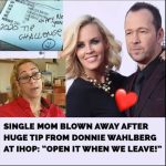 Donnie Wahlberg hands single mom jaw-dropping tip at IHOP – tells her “open it when we leave”