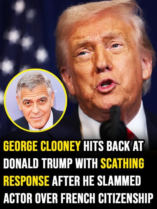 George Clooney hits back at Donald Trump with scathing response after he slammed actor over French citizenship