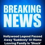 He ‘suddenly passed at home.’